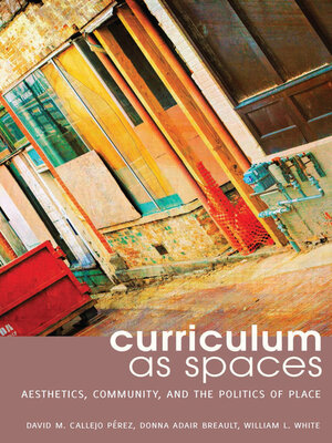cover image of Curriculum as Spaces